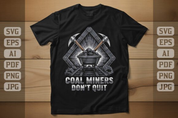 Coal Miners Don’t Quit Industrial Art